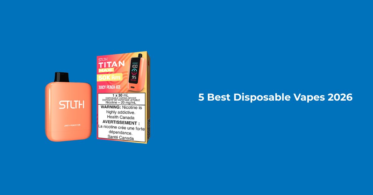 5 Meilleures Vapoteuses Jetables Québec 2026 - Nasha, STLTH, Geek Bar, Vice, Flavour Beast